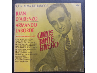 Juan D'Arienzo - Armando Laborde. Con Alma de Tango